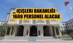 İçişleri Bakanlığı 1.608 Sözleşmeli Personel Alacak