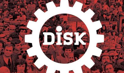 DİSK'ten de miting tarihlerine ilişkin açıklama geldi!