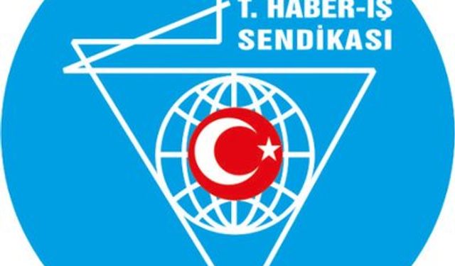 Türkiye Haber İş Sendikası üye sayısı kaç, başkanı kim?