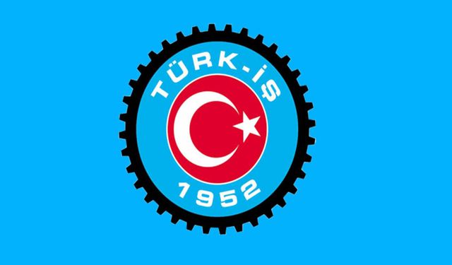 Türk-İş'ten Başkentteki dev mitinge davet!