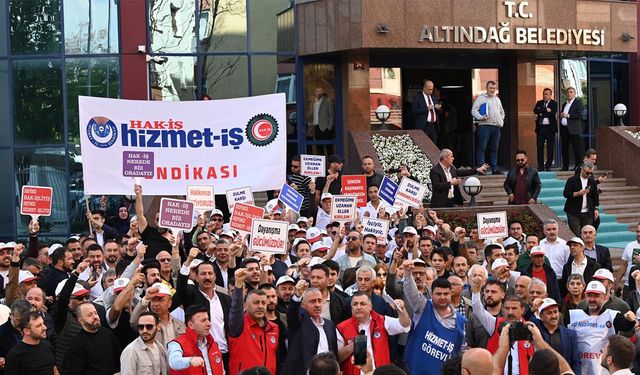 HİZMET-İŞ Sendikası Altındağ’da grev kararı aldı