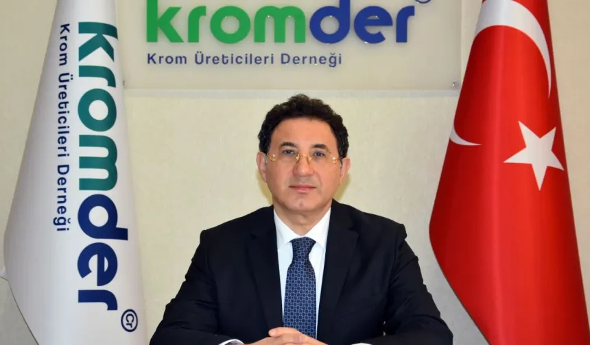 Krom Üreticileri Derneği (KROMDER) Başkanı Bülent Aksu: “Türkiye'nin 3,5 trilyon dolarlık maden kaynağı var”