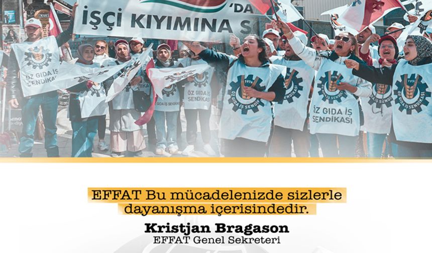 EFFAT'tan İşçi Grevine Destek