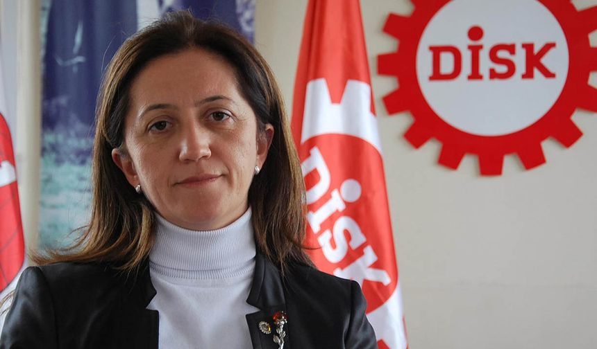 DİSK Genel Başkanı Çerkezoğlu: Türkiye asgari ücret ülkesi haline geldi!