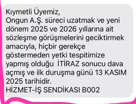 Hizmetiş Sendikası Üye Mesaj